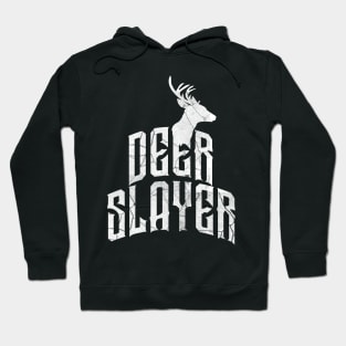 Deer Slayer Hoodie